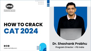 CAT 2024 Preparation Strategy  Master Plan by CAT 100iler ft Shashank Prabhu [upl. by Enerol217]