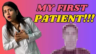 The Story of My FIRST Patient  MBBS Vlog 🩺🥼 [upl. by Courtnay]