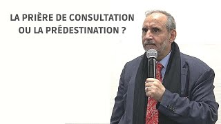 La prière de consultation ou la prédestination   Abdallah Ben Mansour [upl. by Corinna]