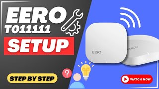 eero T011111 SETUP [upl. by Yvel268]