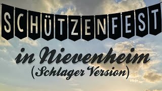 Schützenfest in Nievenheim Schlager Version [upl. by Bound]