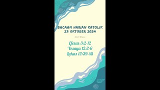 Bacaan Kitab Suci Katolik [upl. by Aimil]