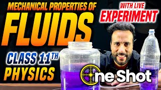 Mechanical Properties of Fluid One Shot with Live Experiment  Class 11 Physics NCERT Ashu Sir [upl. by Timon]