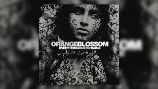 Orange Blossom  Souffrance [upl. by Brittaney]