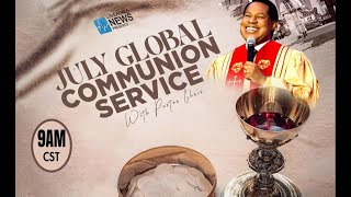 LIVE JULY GLOBAL COMMUNION SERVICE with PASTOR CHRIS  JULY 7TH 2024 [upl. by Barlow459]