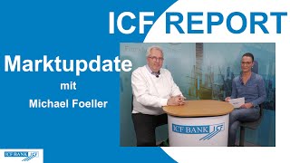 ICF Report  Marktupdate Wahltag [upl. by Nylram177]