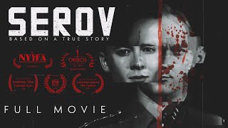 Serov  Award Winning Spy Movie 2024 Based on a True Story [upl. by Aniez]