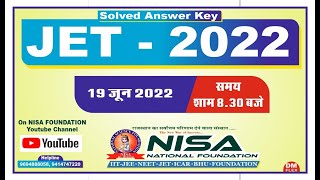 JET ANSWER KEY  2022 NISA foundation live [upl. by Gnehc639]