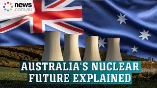 Australias Nuclear future Bold plan explained [upl. by Geiss437]