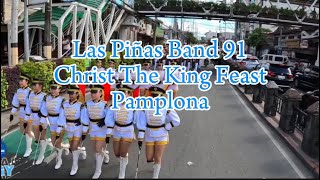 LAS PIÑAS BAND 91  CHRIST THE KING FIESTA 2024 PAMPLONA LAS PIÑAS CITY [upl. by Netsirc]