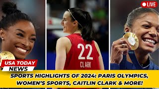 Sports Highlights of 2024 Paris Olympics Women’s Sports Caitlin Clark amp More । USA TODAY NEWS [upl. by Mmada]