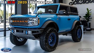 Unveiling The New 2025 Ford Bronco  The OffRoad Legend Returns [upl. by Nailluj]