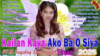 Nice Original Filipino Music 💌Yhuan OPM Tagalog Love Songs Nonstop 💋 Yhuan tagalog song 2025💌 [upl. by Hcire]