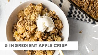 5 Ingredient Apple Crisp GlutenFree Refined SugarFree [upl. by Gemma]