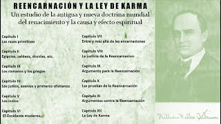 LA REENCARNACION O LEY DE KARMA  WILLIAM W ATKINSON [upl. by Haldas]