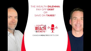 The Wealth Dilemma Pay Off Debt or Save on Taxes [upl. by Tesler]