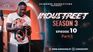 INDUSTREET S3EP10  FEUD Funke Akindele Martinsfeelz Sonorous Mo Eazy [upl. by Rammus]