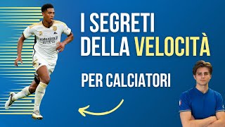 SEGRETI DELLA VELOCITÀ NEL CALCIO [upl. by Kareem]