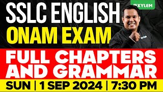 SSLC Onam Exam  English  Full Chapters amp Grammar Revision  Xylem SSLC [upl. by Sivrup]