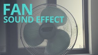 Fan Sound Effect 5 Minutes [upl. by Lura976]