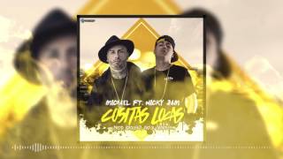 Michael Ft Nicky Jam Cositas Locas Oficial [upl. by Goodard]