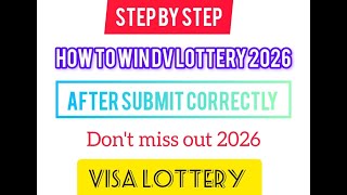 How to apply dv Lottery 2026 How to fill the form correctly to win dv Lottery 2026 [upl. by Lacie]