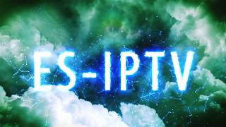 ES IPTV [upl. by Calloway512]