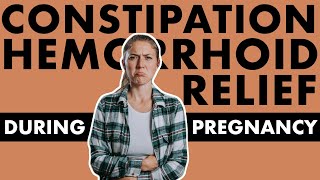 Natural Remedies for CONSTIPATION During Pregnancy amp HEMORRHOID Home Remedies [upl. by Sioled]