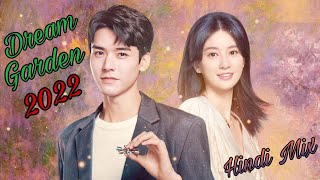 Dream Garden 2022💕Sweet Love Story💝Hindi Mix Songs💖MV💗korean Universe [upl. by Adroj]