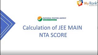 Calculation of NTA SCORE for JEE Main  2019 MyRank [upl. by Halford]