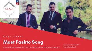 Rabi Sakhi  Mast Pashto Song 2018 [upl. by Hands]