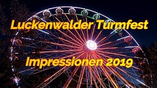 Luckenwalder Turmfest Impressionen 2019 [upl. by Auqeenwahs]