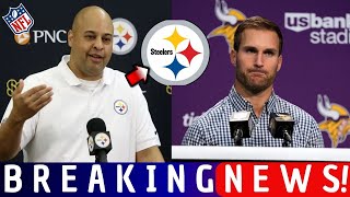 CONFIRM NOW KIRK COUSINS AT STEELERS GREAT REINFORCEMENT SHAKES THE NFL STEELERS NEWS TODAY [upl. by Nnyrat]