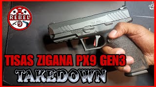 Tisas Zigana PX9 Gen 3 Takedown [upl. by Aneer]