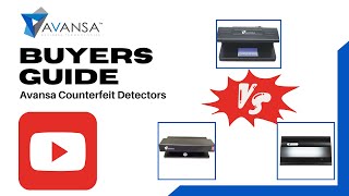 Avansa Buying Guide  Counterfeit Detectors [upl. by Leirda630]