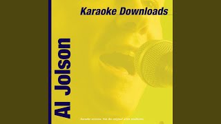 You Made Me Love You In The Style Of Al Jolson [upl. by Izak909]