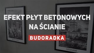 Efekt płyt betonowych na ścianie  dekoracja salonu loftów mieszkań [upl. by Gallenz]