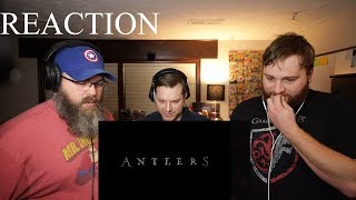 Antlers  Official Trailer REACTION [upl. by Verada222]