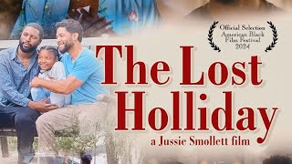 The Lost Holliday a Jussie Smollett Film  Sneak Peek [upl. by Ahseile]