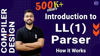 Lec10 What is LL1 Parser  How it Works  Full Concept [upl. by Nalak]