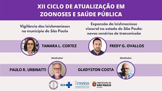 3º webinar XII Ciclo de Atualização em Zoonoses leishmaniose [upl. by Innaig]