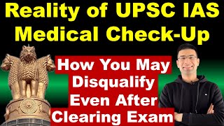 UPSC IAS amp IPS Medical Checkup Process amp Eligibility Criteria Explained  Gaurav Kaushal [upl. by Waldman463]