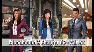 Adrian Choices Bloodbound Book 2 Chapter 6  The Ambush [upl. by Waly]