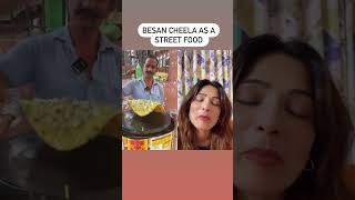 Besan Cheela as Street Food II shorts streetfoodindia foodshorts [upl. by Nnaharas]