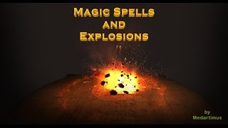 Magic Spells and Explosions [upl. by Massarelli]