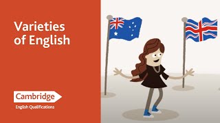 Varieties of English  English Language Learning Tips  Cambridge English [upl. by Tor]