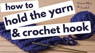 how to hold the yarn and hook for crochet [upl. by Oster]