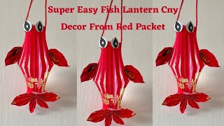 Ang pow Fish Lantern Easy Red Packet Lantern Tutorial Chinese new year Decoration Ideas DIY CNY 2024 [upl. by Nylanaj422]