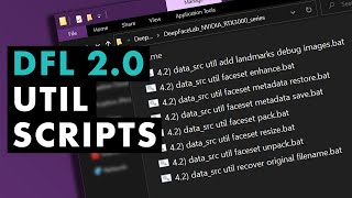 DeepFaceLab 20 Util Scripts [upl. by Agle]