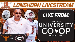 Longhorn Livestream  From the CoOp  Texas vs Georgia  Recruiting Updates  Isaiah Bond  SEC [upl. by Ephrem]